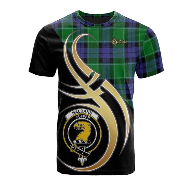 Haldane Clan T-Shirt, Scottish Tartan Haldane Clans T-Shirt Believe In Me Style